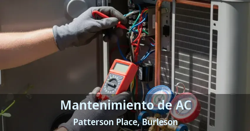 Mantenimiento de AC Patterson Place, Burleson - TX