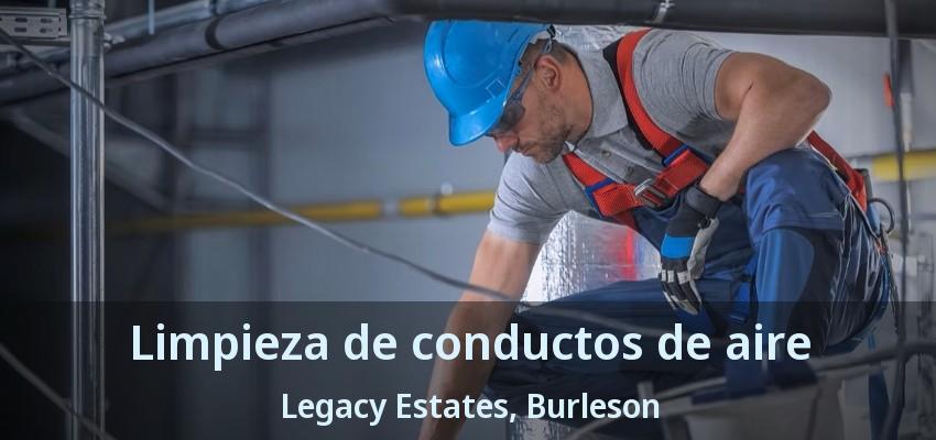 Limpieza de conductos de aire Legacy Estates, Burleson - TX Limpieza de conductos de aire Legacy Estates, Burleson - TX