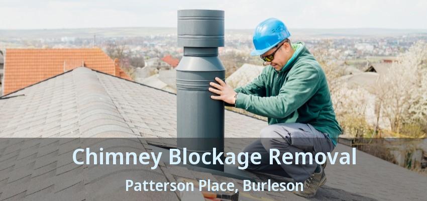 Chimney Blockage Removal Patterson Place, Burleson - TX Chimney Blockage Removal Patterson Place, Burleson - TX