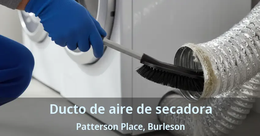 Ducto de aire de secadora Patterson Place, Burleson - TX