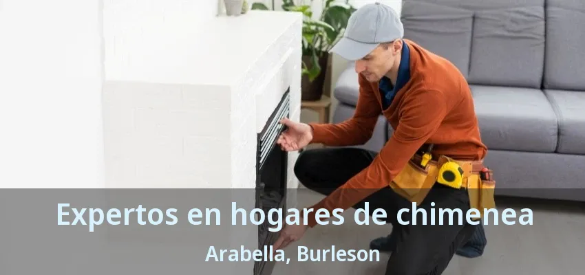 Expertos en hogares de chimenea Arabella, Burleson - TX