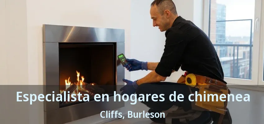 Especialista en hogares de chimenea Cliffs, Burleson - TX