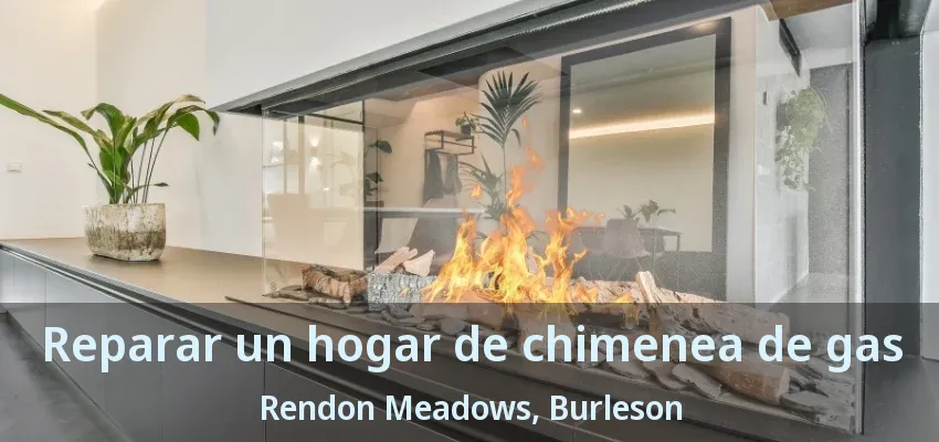 Reparar un hogar de chimenea de gas Rendon Meadows, Burleson - TX Reparar un hogar de chimenea de gas Rendon Meadows, Burleson - TX