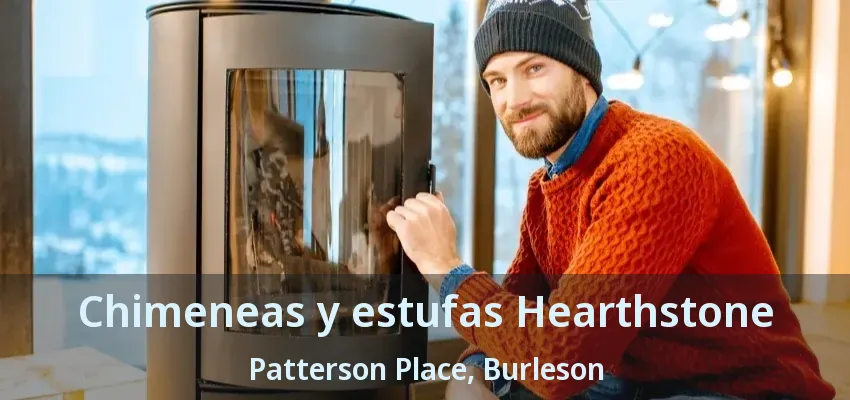 Chimeneas y estufas Hearthstone Patterson Place, Burleson - TX