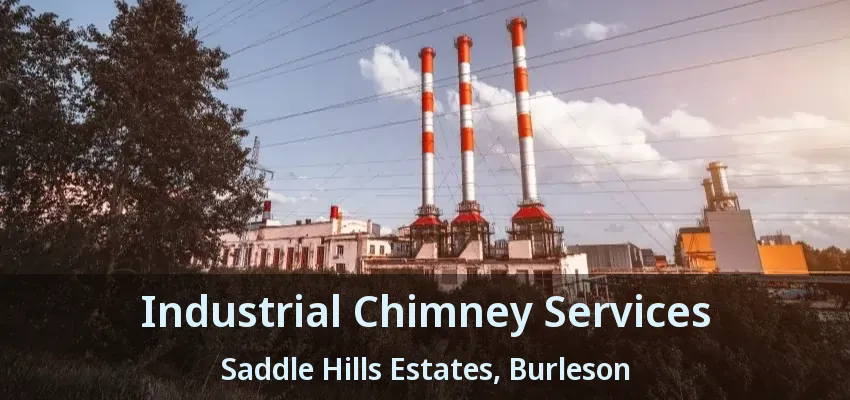 Industrial Chimney Services Saddle Hills Estates, Burleson - TX Industrial Chimney Services Saddle Hills Estates, Burleson - TX