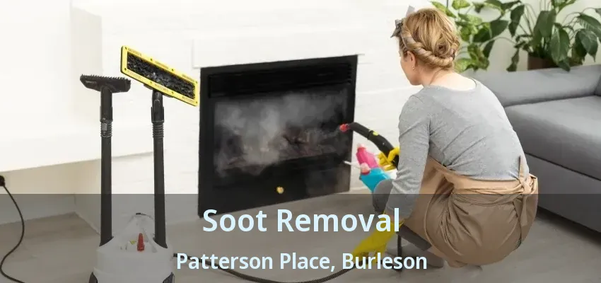 Soot Removal Patterson Place, Burleson - TX